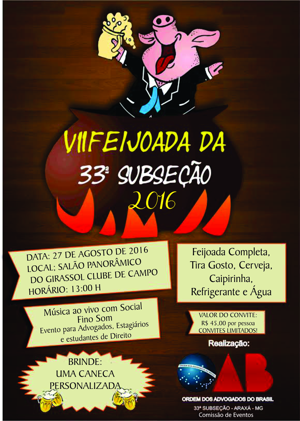 Está chegando a VII Feijoada da OAB!!! Reservem esta data!!
