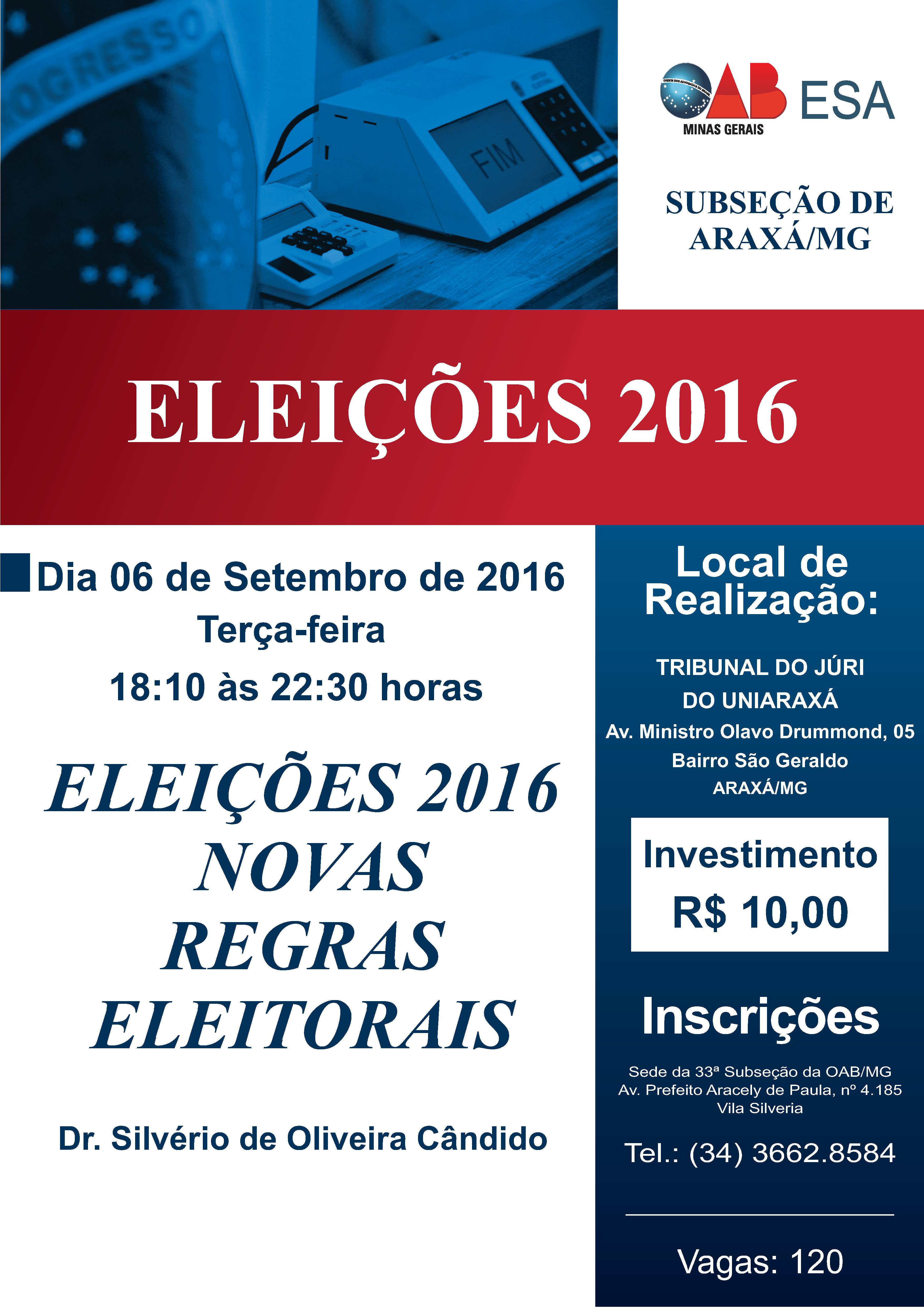 Eleições 2016- Novas Regras Eleitorais.