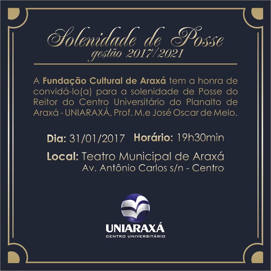 Convite Solenidade de Posse do Reitor do Uniaraxá