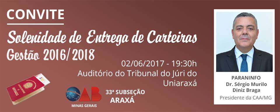 6ª Solenidade de Entrega de Carteiras- Gestão 2016/2018