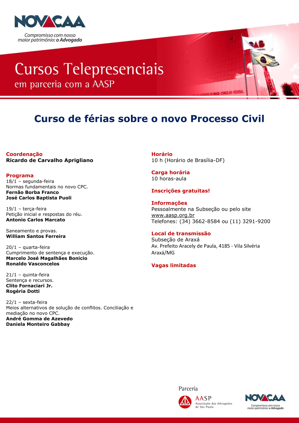 Curso de férias sobre o novo Processo Civil