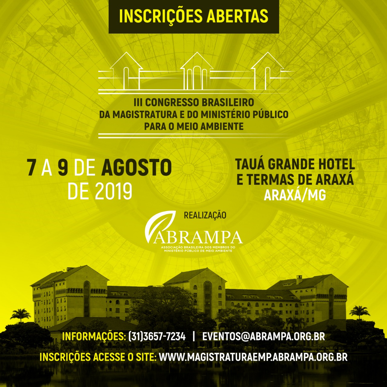 ADVOGADOS ARAXAENSES TERÃO DESCONTO DE 50% NO VALOR DA INSCRIÇÃO NO III CONGRESSO BRASILEIRO DA MAGISTRATURA E MINISTÉRIO PÚBLICO PARA MEIO AMBIENTE.