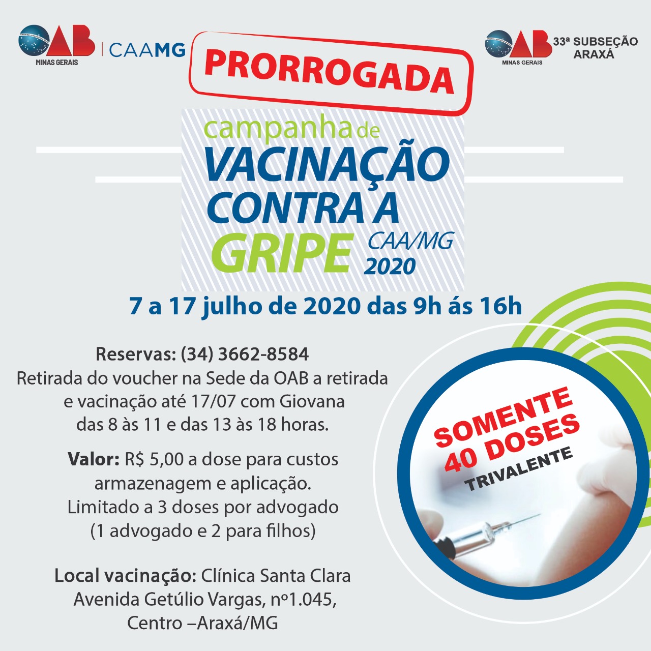 Prorrogação da Campanha de Vacinação.