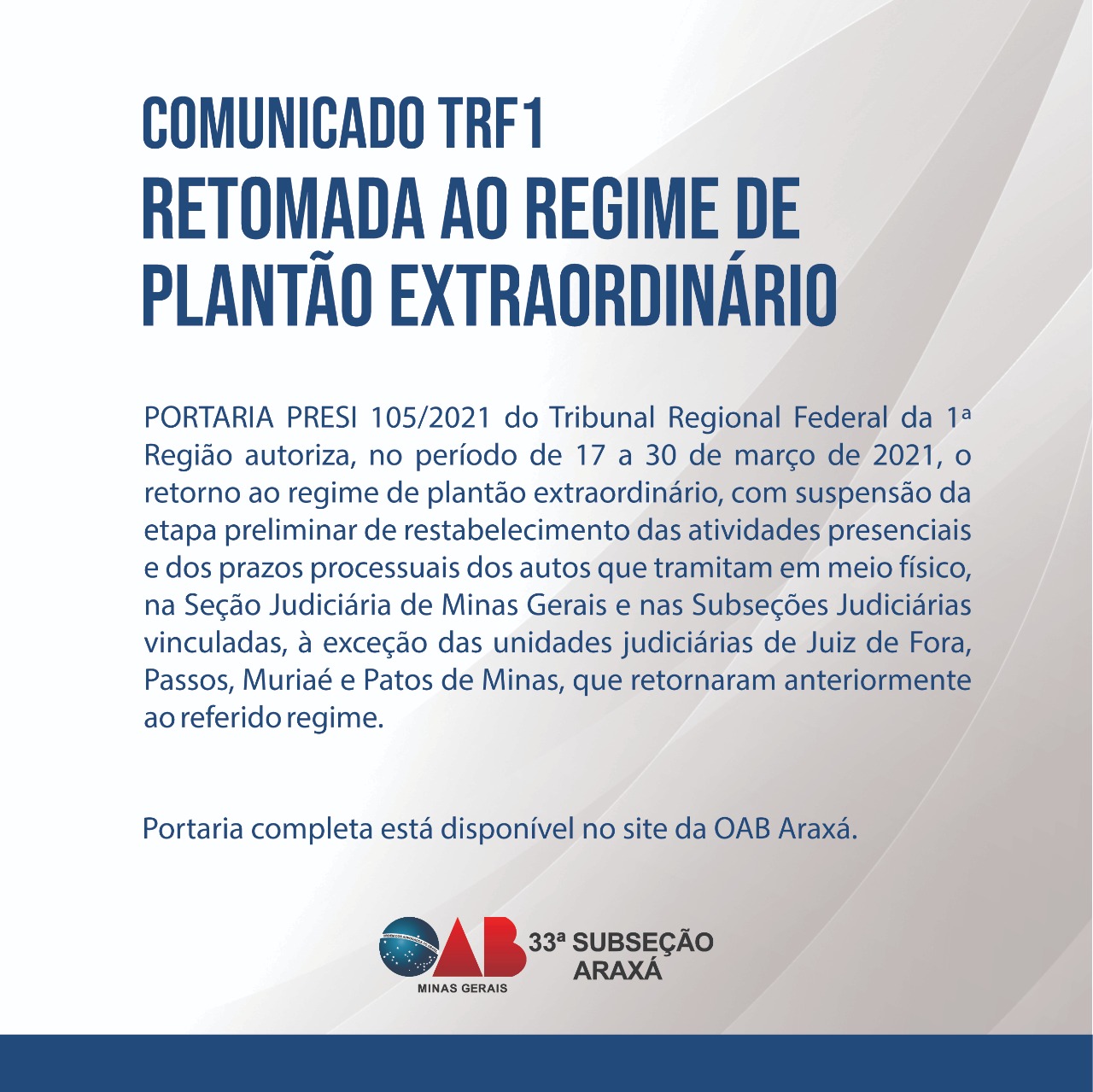 COMUNICADO TRF1- RETOMADA AO REGIME DE PLANTÃO EXTRAORDINÁRIO