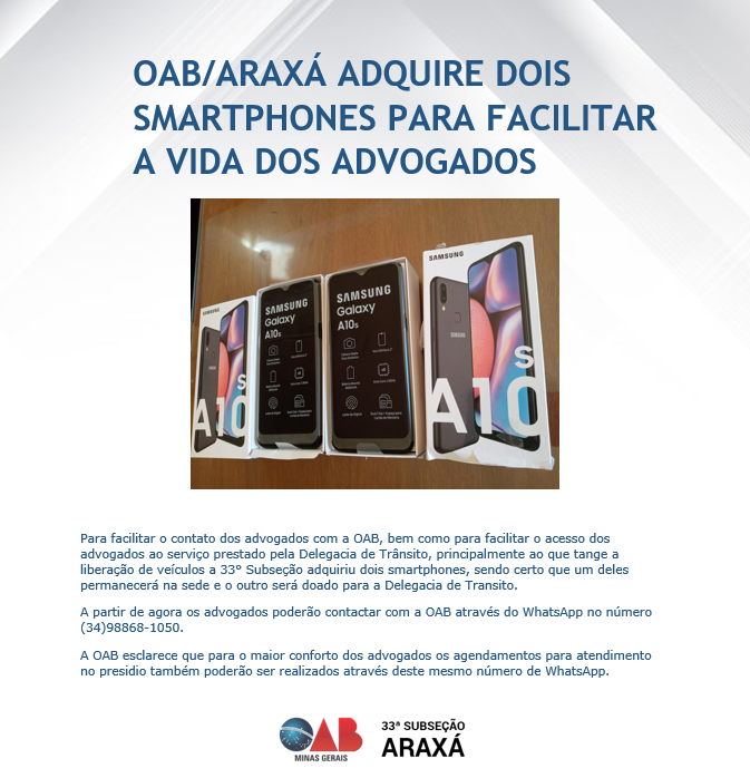 OAB/ARAXÁ ADQUIRE DOIS SMARTPHONES PARA FACILITAR A VIDA DOS ADVOGADOS