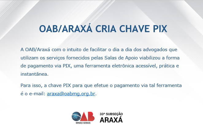 OAB/ARAXÁ CRIA CHAVE PIX