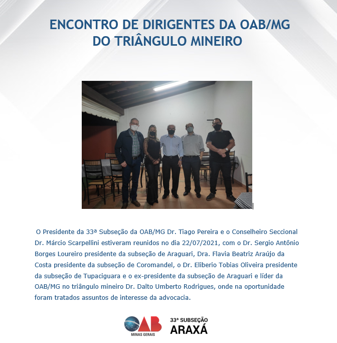 ENCONTRO DE DIRIGENTES DA OAB/MG DO TRIÂNGULO MINEIRO