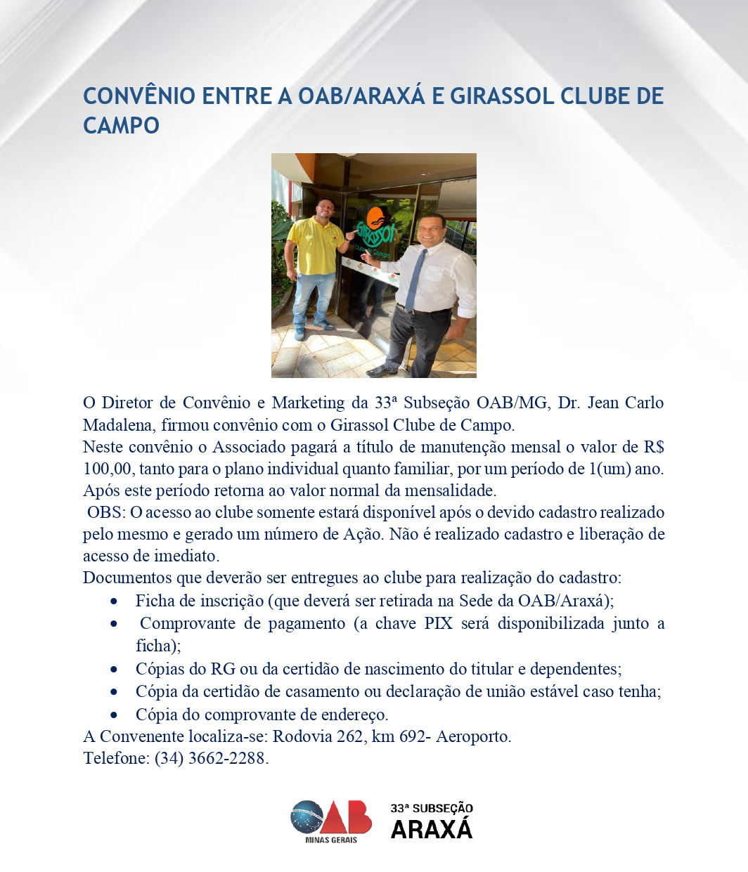 CONVÊNIO ENTRE A OAB/ARAXÁ E GIRASSOL CLUBE DE CAMPO