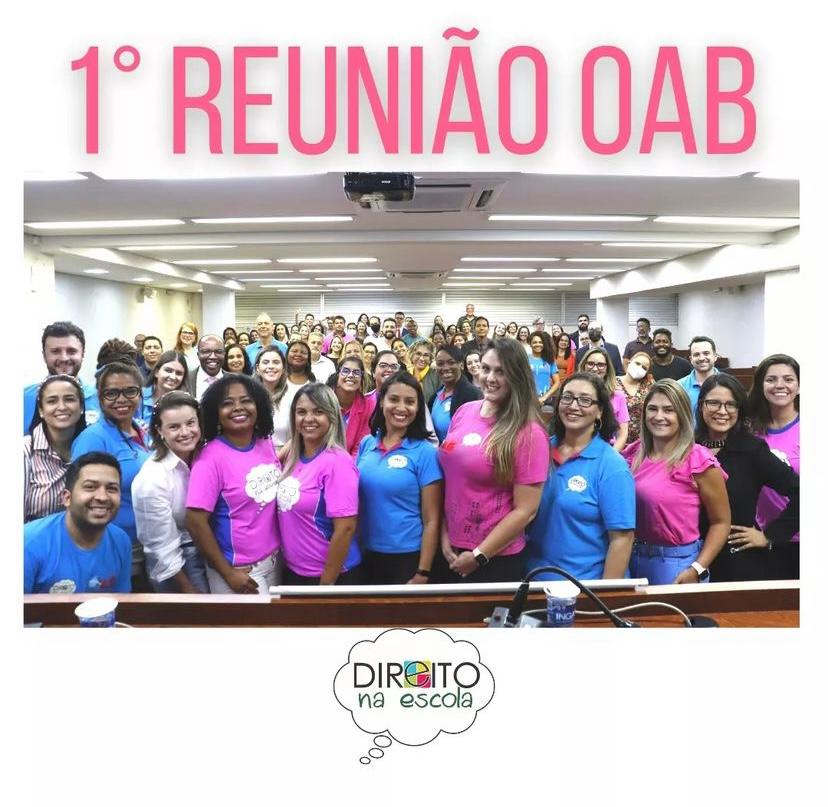 REPRESENTANTES DA COMISSÃO DIREITO NA ESCOLA PARTICIPAM DE REUNIÃO ESTADUAL NA SECCIONAL