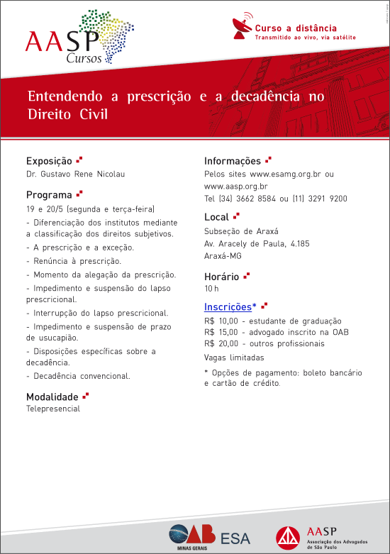 CURSO AASP/OAB ARAXÁ MG - ENTENDENDO A PRESCRIÇÃO E A DECADÊNCIA NO DIREITO CIVIL - 19 E 20/5 - 10H (HORÁRIO DE BRASÍLIA)